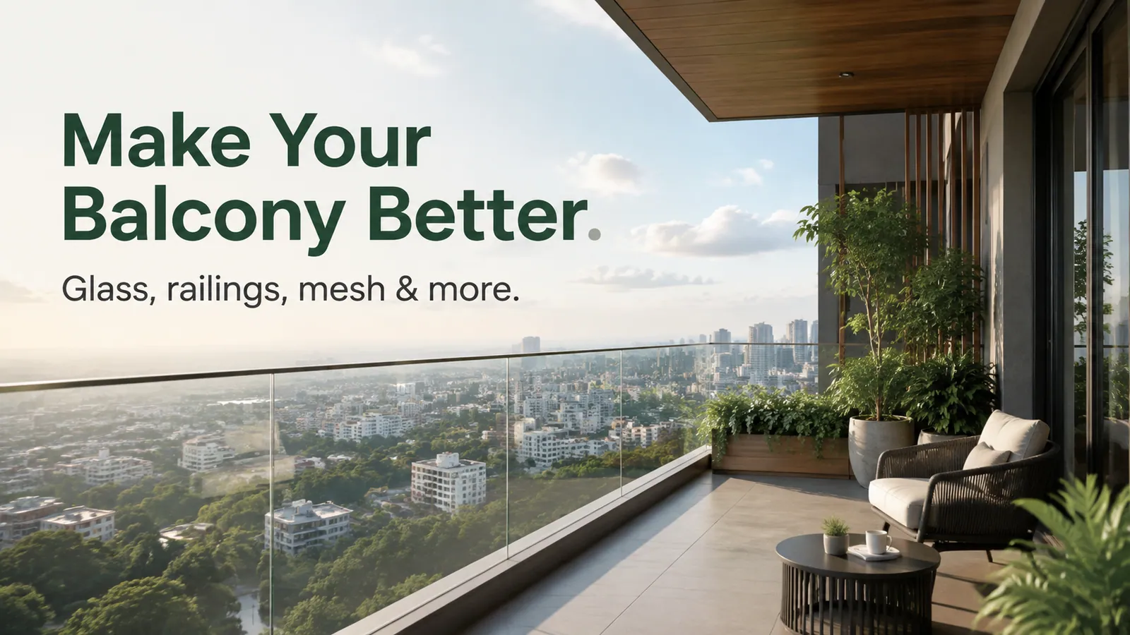 Make your balcony better with glass, railings and mesh, fitted by Fabrockers